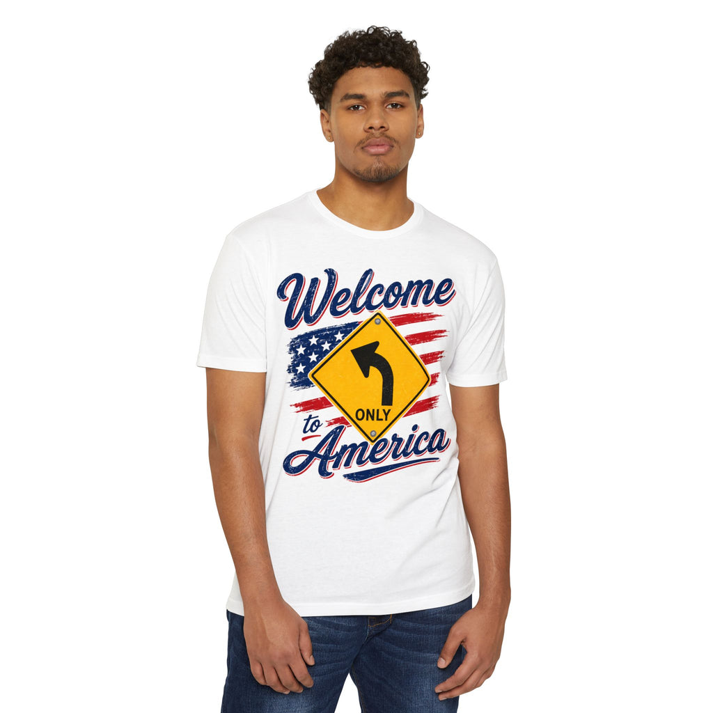 Welcome to America Left Turn T-Shirt — Patriotic USA Flag Tee