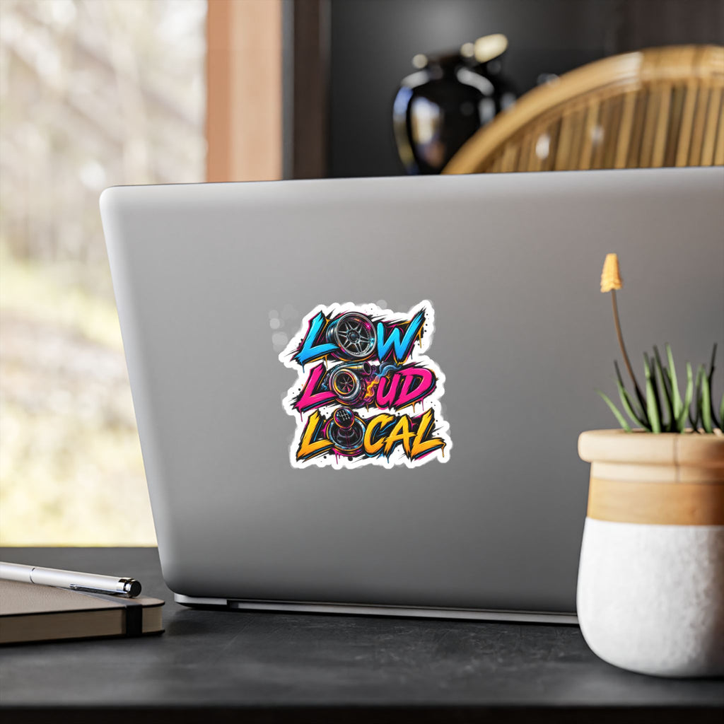 'Low Loud Local' Kiss-Cut Vinyl Sticker — Car Audio & Bass Lovers Decal