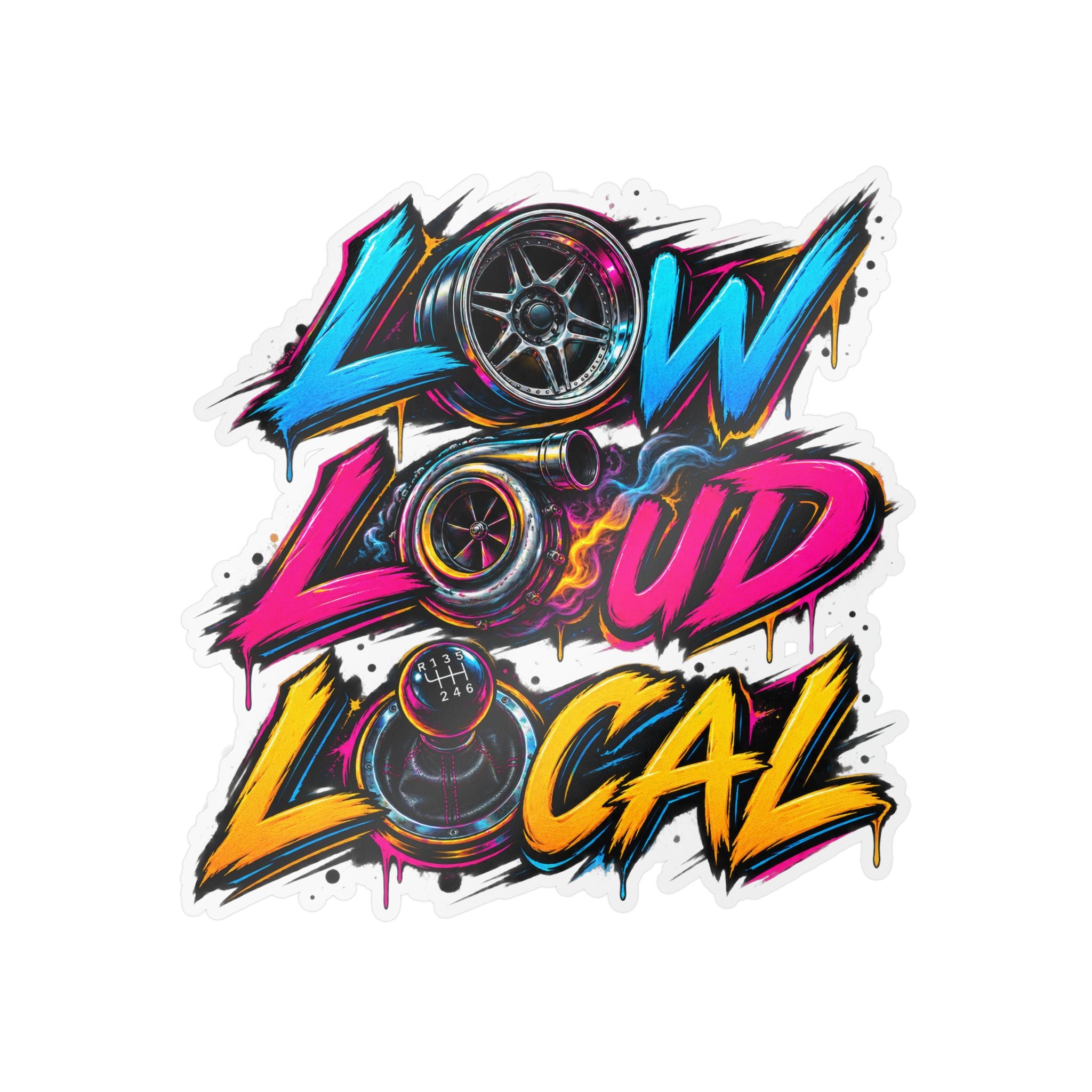 'Low Loud Local' Kiss-Cut Vinyl Sticker — Car Audio & Bass Lovers Decal