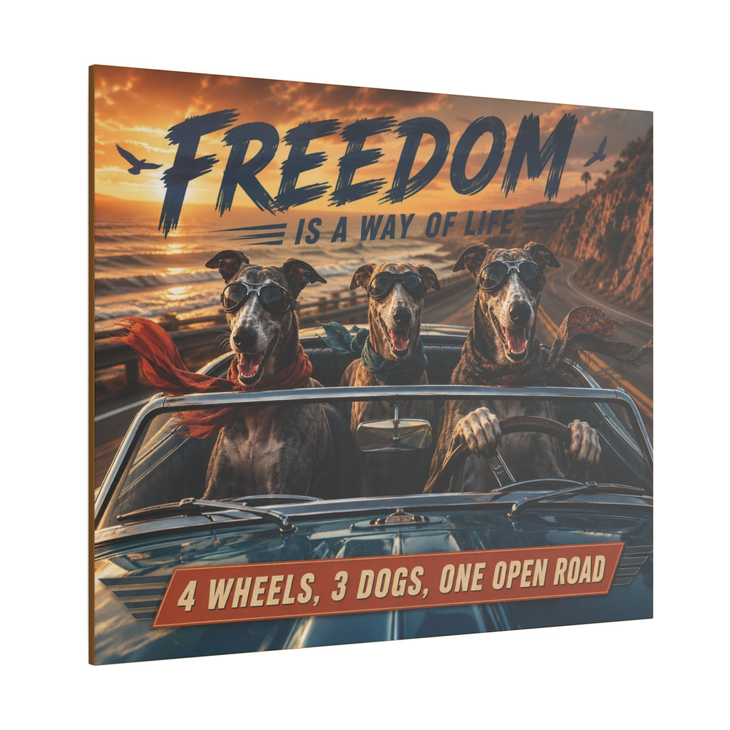 Canvas Wall Art - "Freedom Is A Way Of Life: 4 Wheels, 3 Dogs, One Open Road"