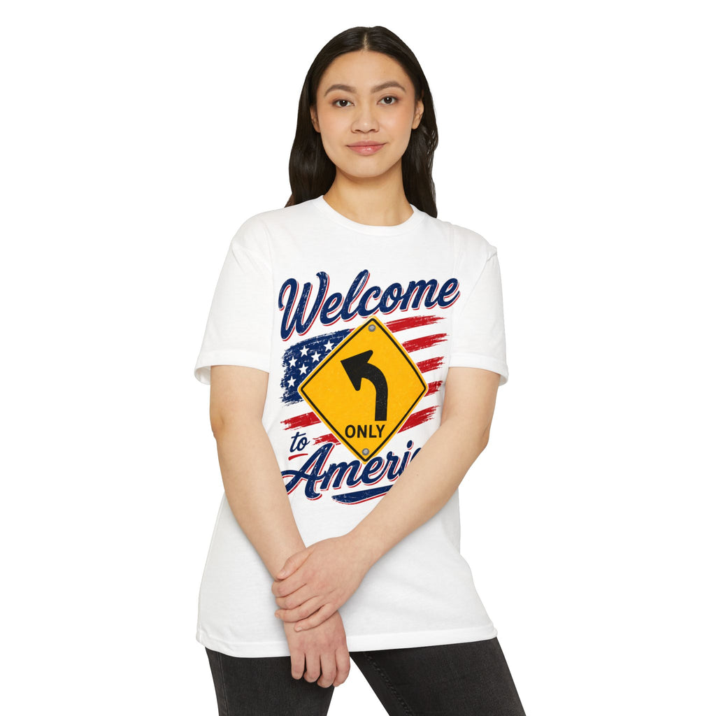 Welcome to America Left Turn T-Shirt — Patriotic USA Flag Tee