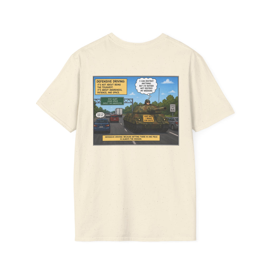 Military Tank Driver Tee — Defensive Driving Humor T-Shirt