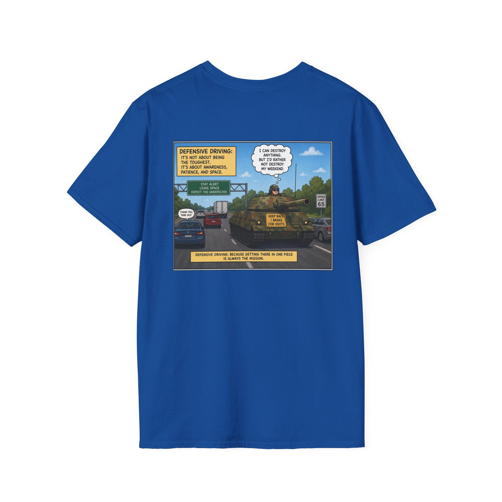 Military Tank Driver Tee — Defensive Driving Humor T-Shirt