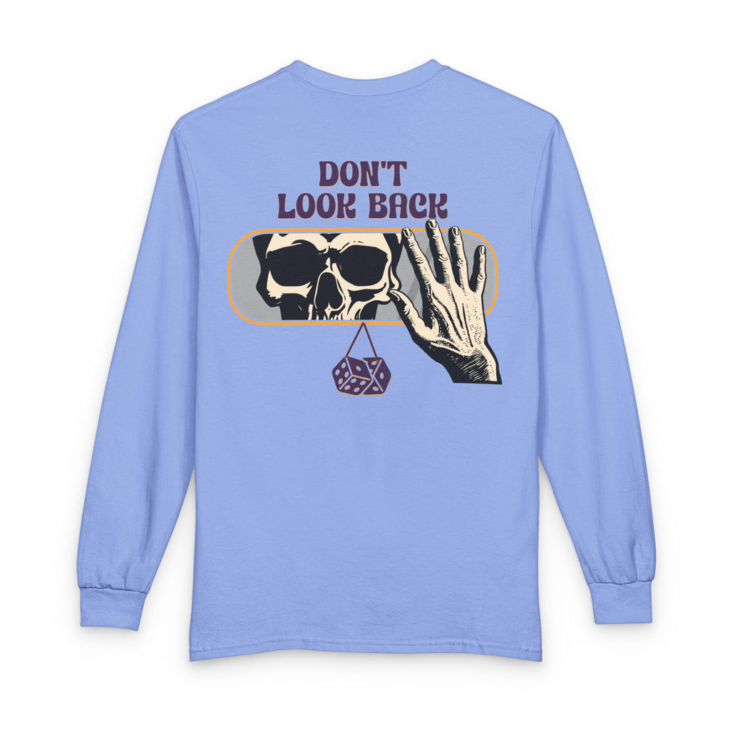 Skull "Don't Look Back" Long Sleeve Tee