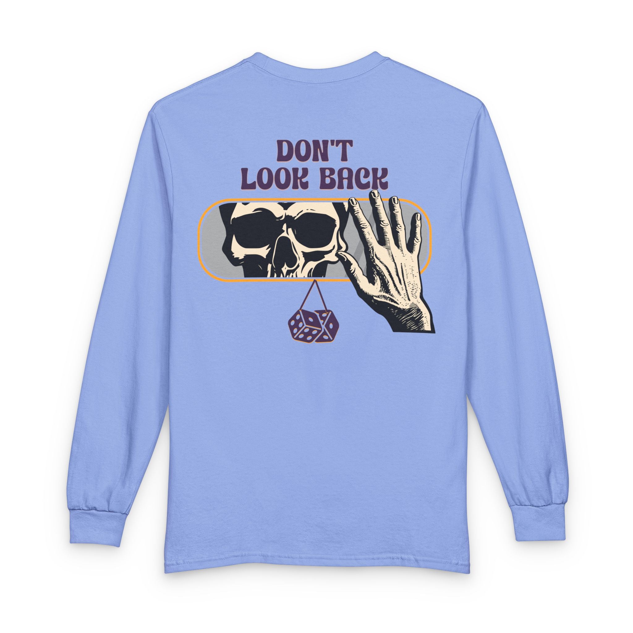 Skull "Don't Look Back" Long Sleeve Tee