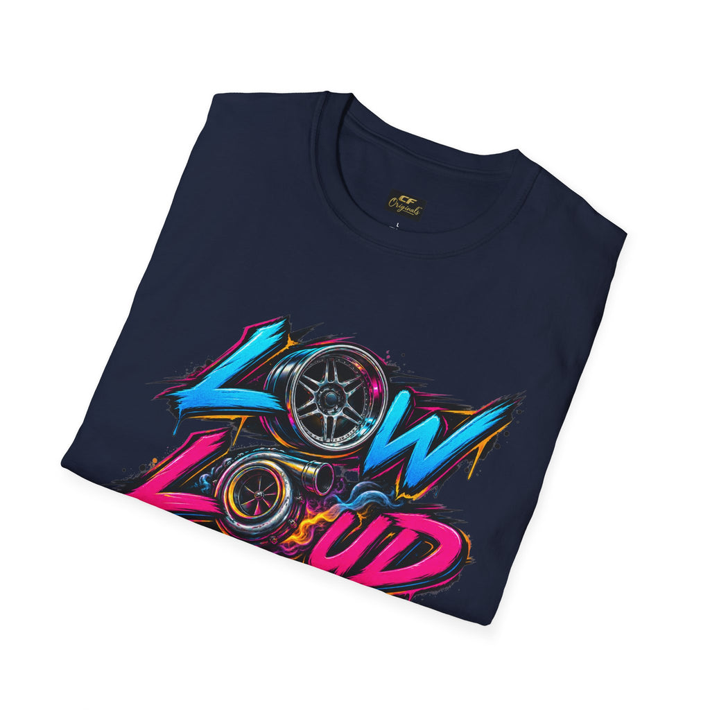 'Low Loud Local' - Neon Car T-Shirt