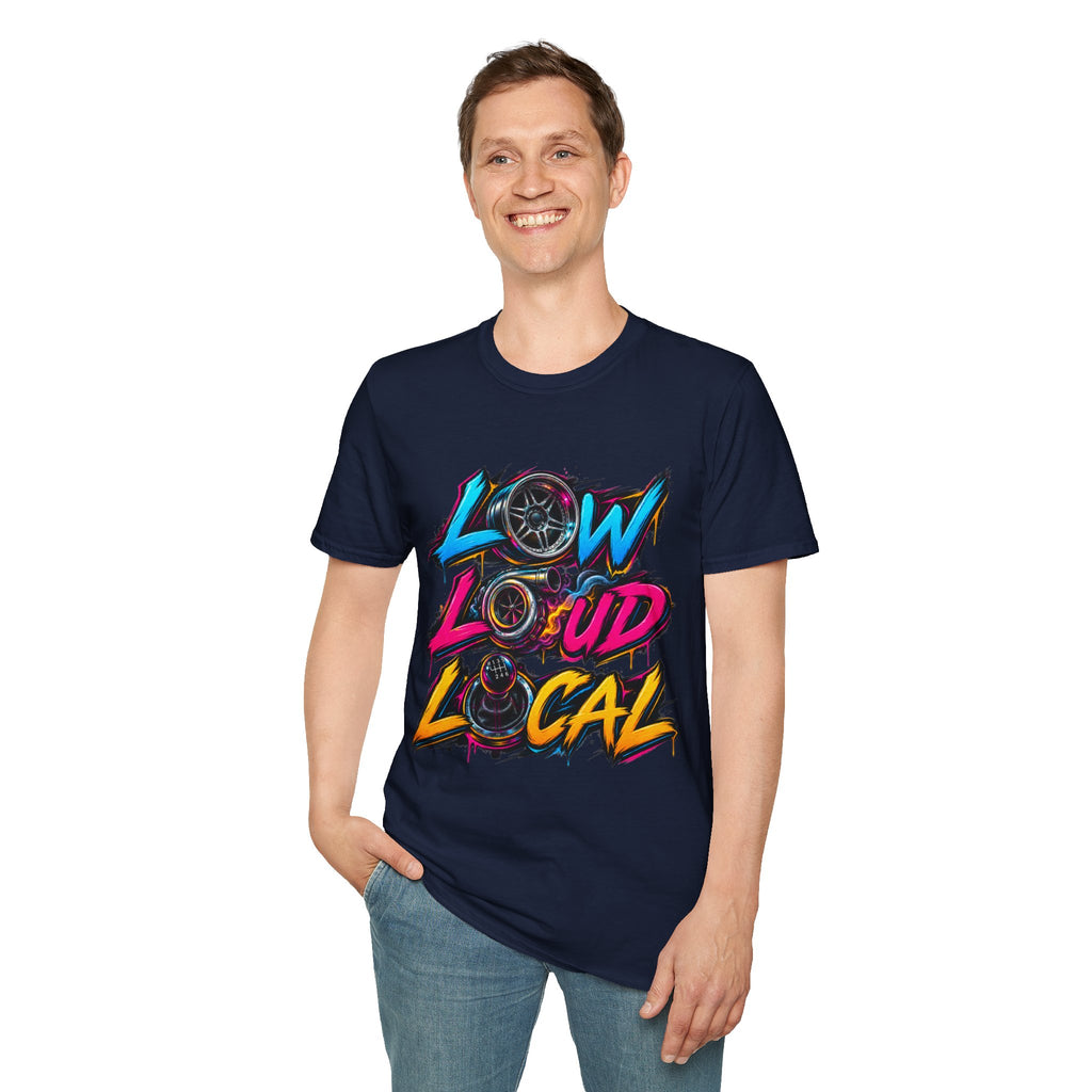 'Low Loud Local' - Neon Car T-Shirt