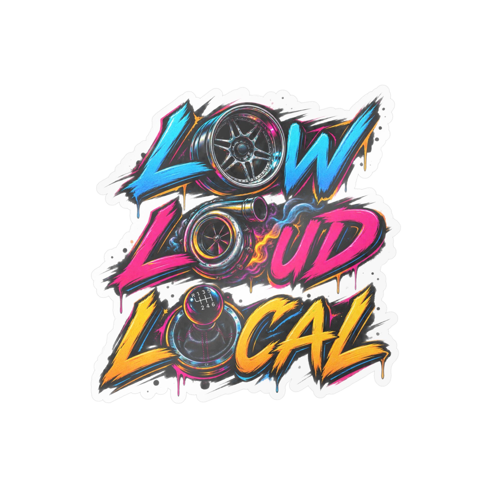 'Low Loud Local' Kiss-Cut Vinyl Sticker — Car Audio & Bass Lovers Decal