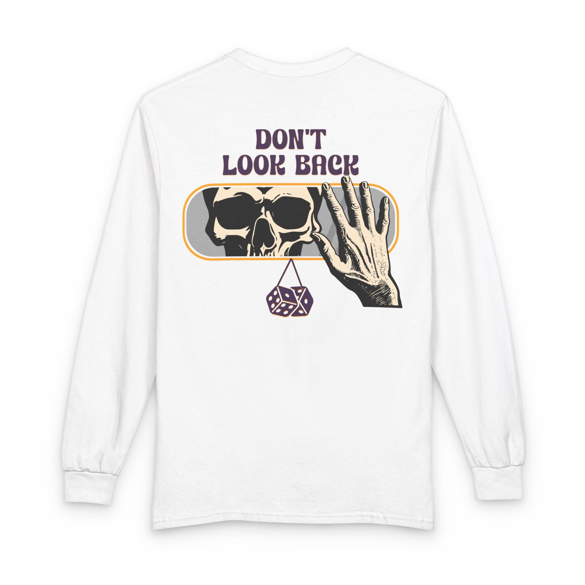 Skull "Don't Look Back" Long Sleeve Tee