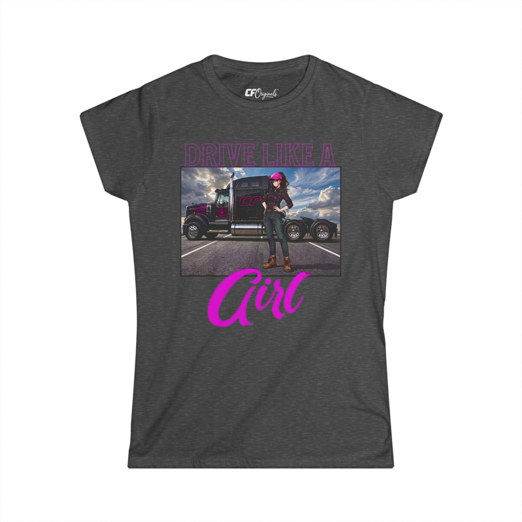 Drive Like A Girl Trucking Tee - Women's Crewneck Short Sleeve
