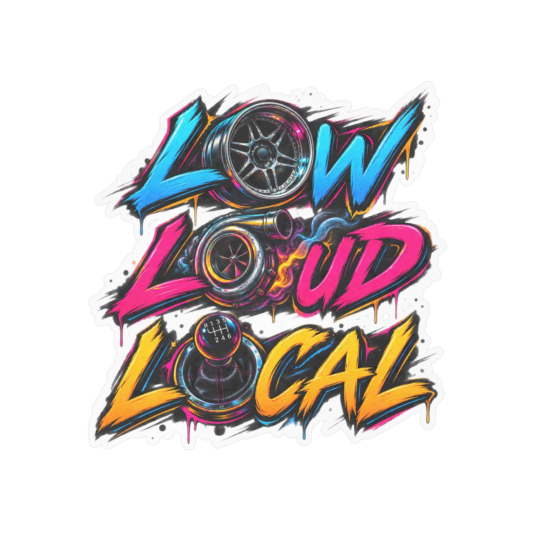 'Low Loud Local' Kiss-Cut Vinyl Sticker — Car Audio & Bass Lovers Decal