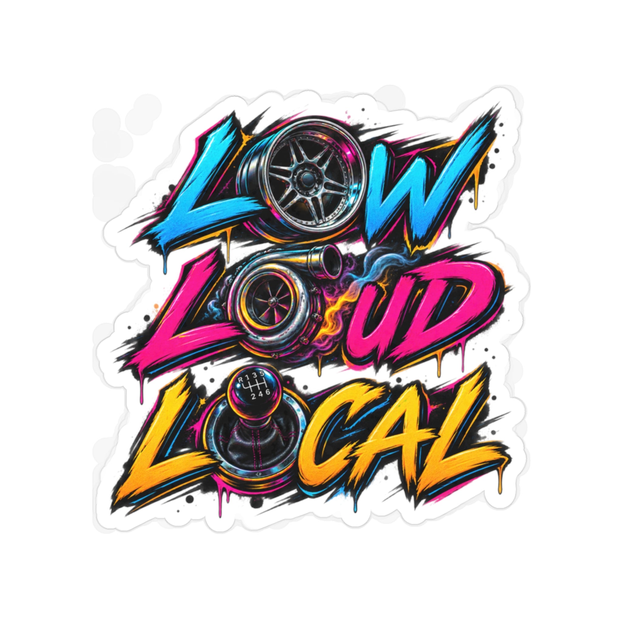 'Low Loud Local' Die-Cut Car Sticker — Transparent Outdoor Sticker