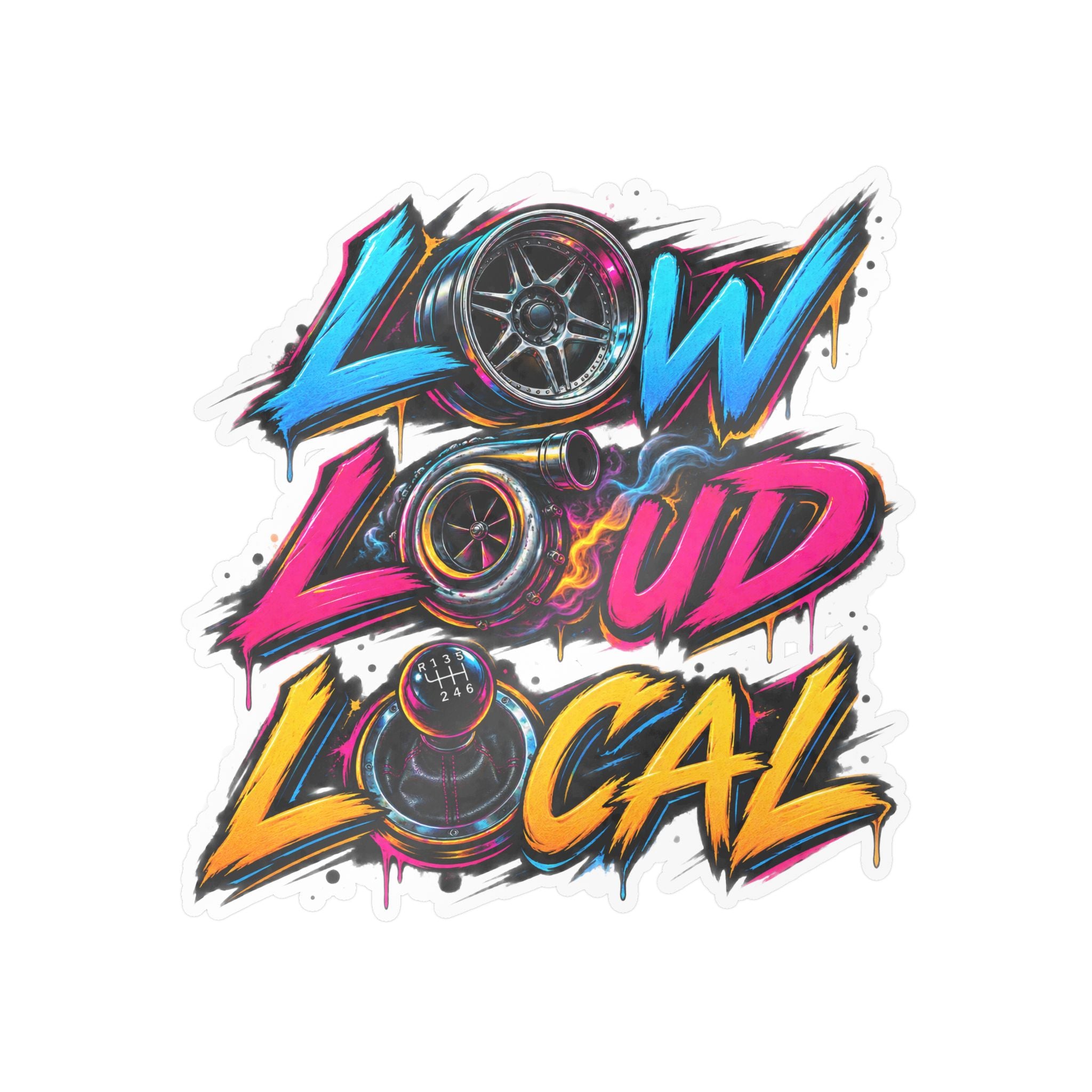 'Low Loud Local' Kiss-Cut Vinyl Sticker — Car Audio & Bass Lovers Decal
