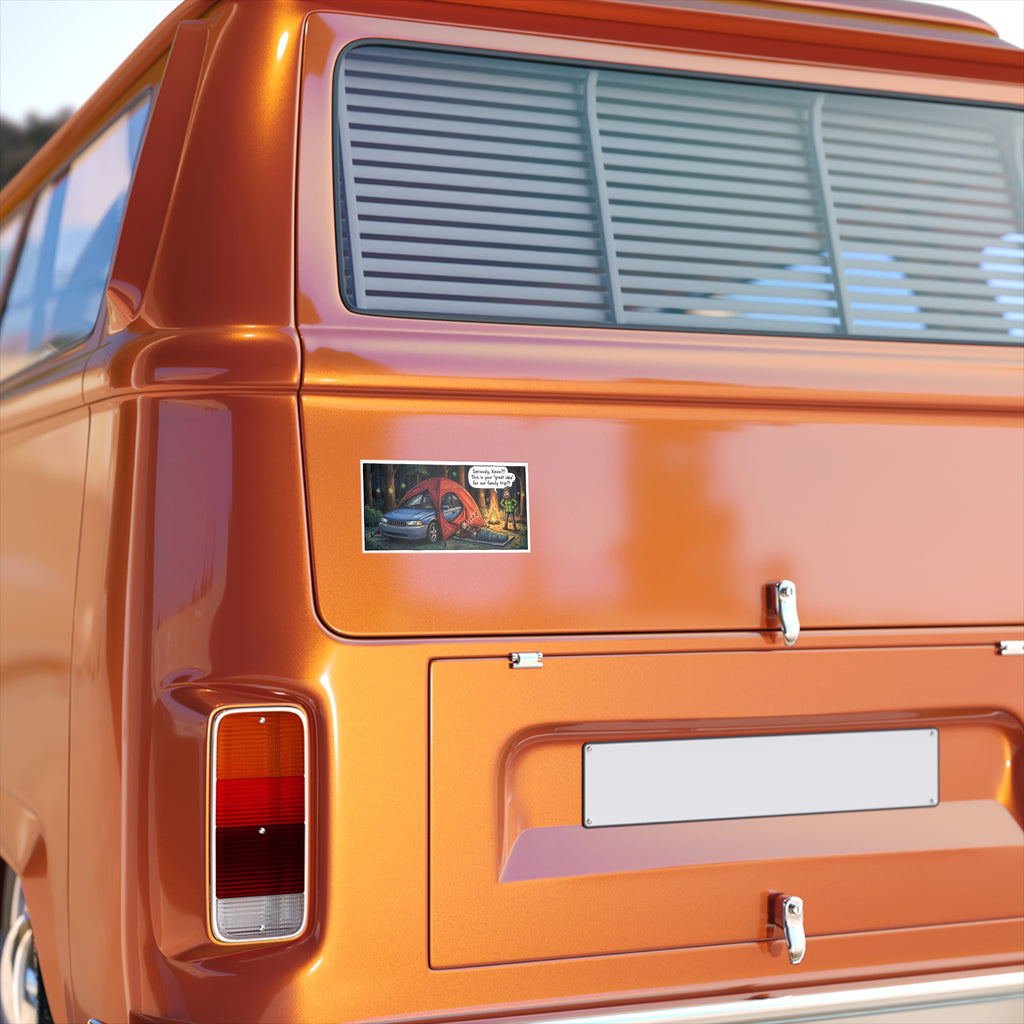 Funny Camping Car Tent Sticker – “Seriously, Kevin?!” Outdoor Humor Bumper Sticker
