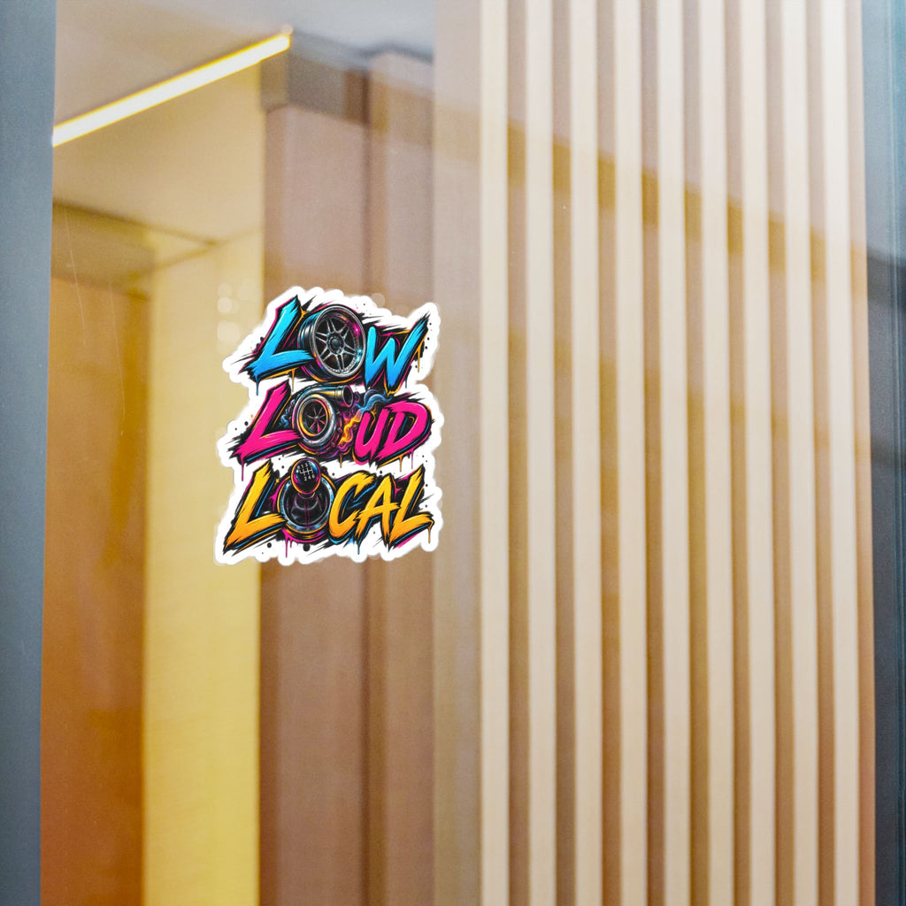 'Low Loud Local' Kiss-Cut Vinyl Sticker — Car Audio & Bass Lovers Decal