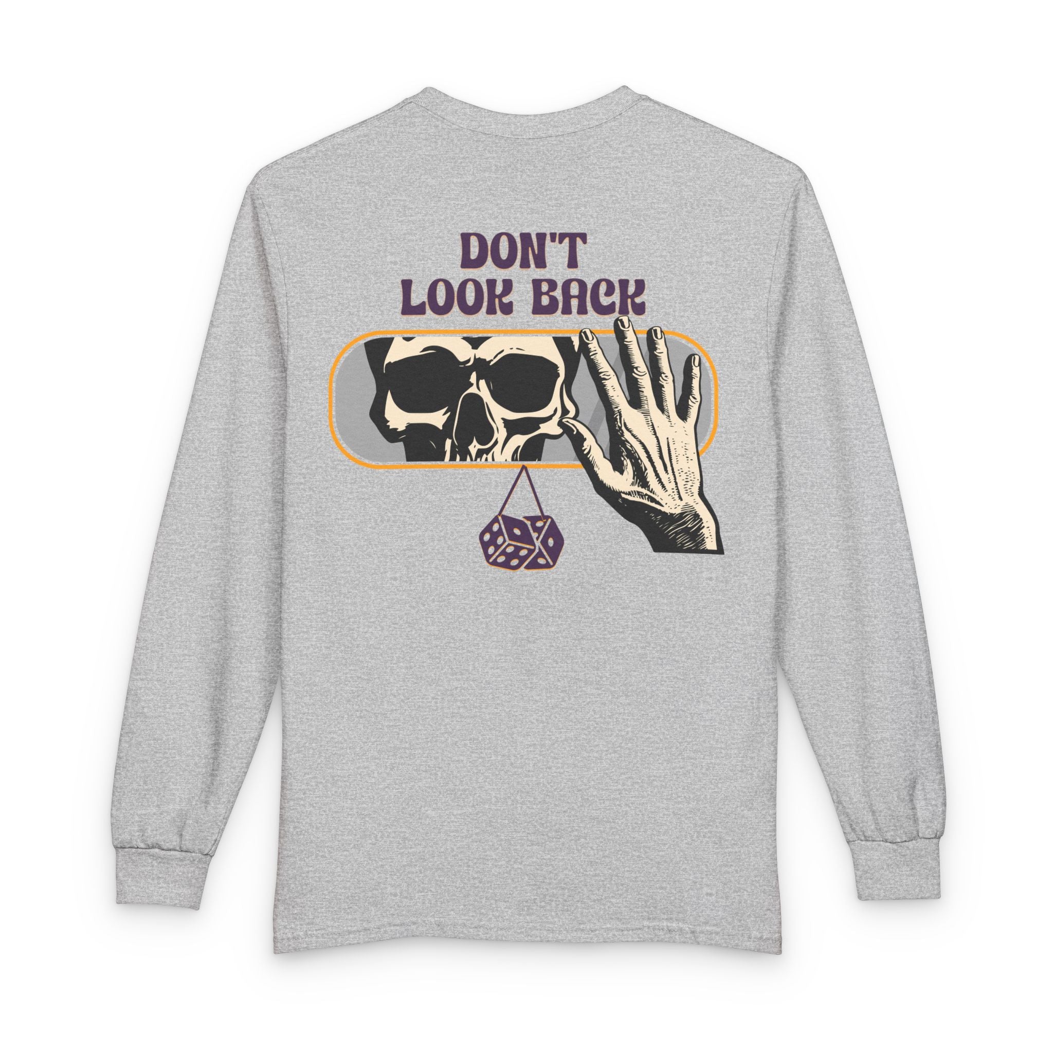 Skull "Don't Look Back" Long Sleeve Tee