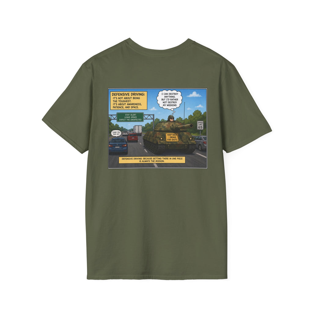 Military Tank Driver Tee — Defensive Driving Humor T-Shirt