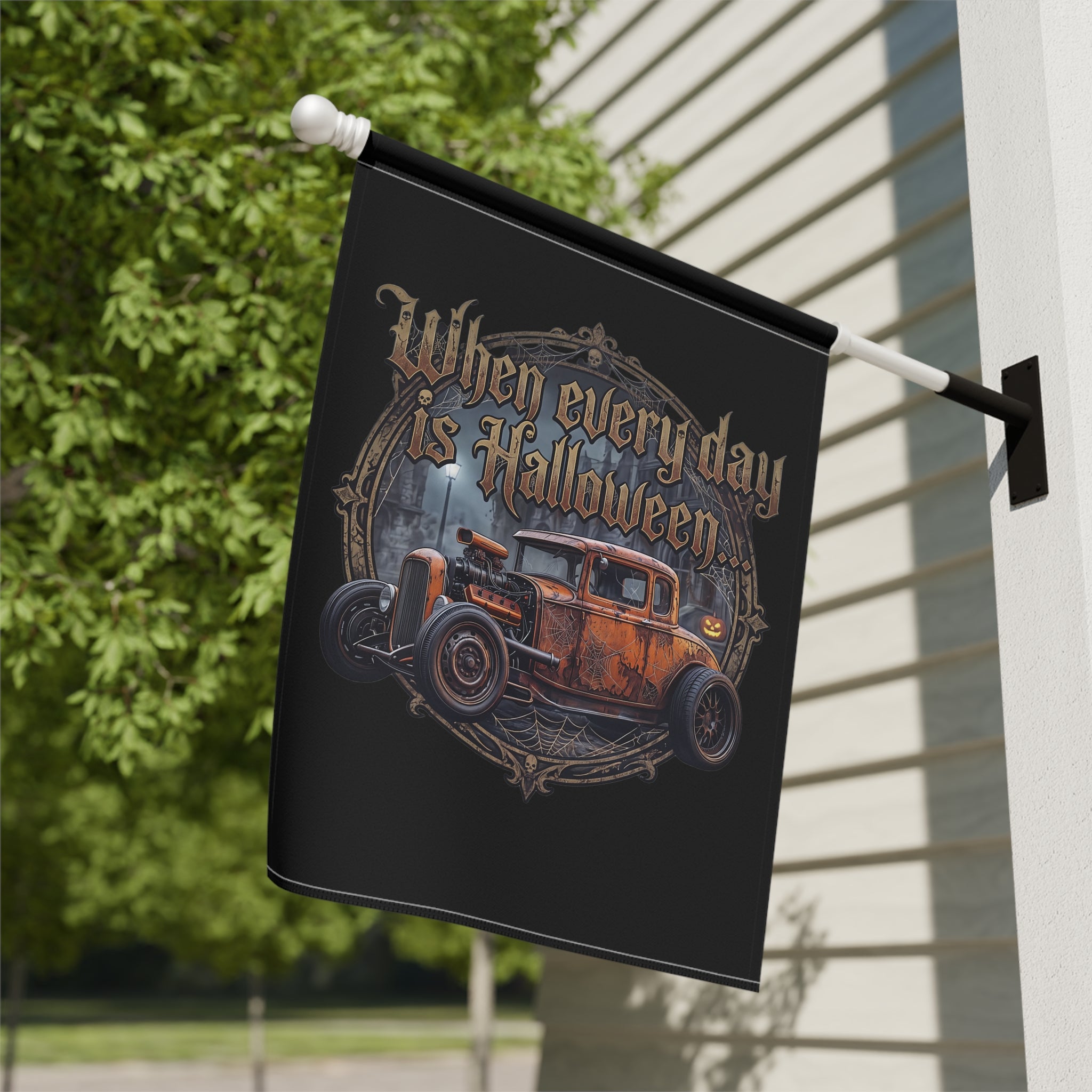 Halloween Garden Flag - "When Every Day is Halloween" Vintage Hot Rod Yard Banner