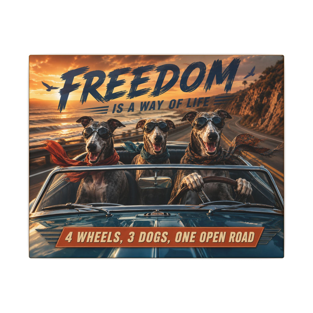 Canvas Wall Art - "Freedom Is A Way Of Life: 4 Wheels, 3 Dogs, One Open Road"